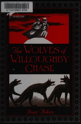 The Wolves of Willoughby Chase