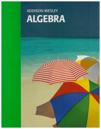 Addison-Wesley Algebra