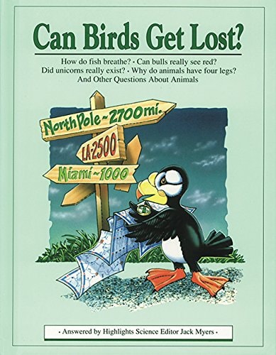 Can Birds Get Lost? And Other Questions About Animals