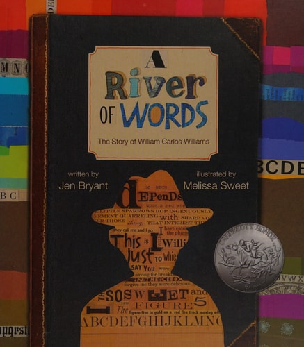 A River of Words: The Story of William Carlos Williams (Incredible Lives for Young Readers)