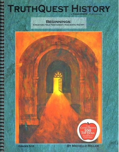 TruthQuest History Guide- Beginnings: Creation / Old Testament / Ancients / Egypt