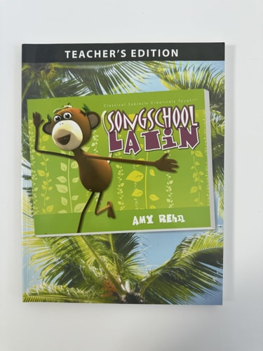 Song School Latin Book 1 Teacher's Edition
