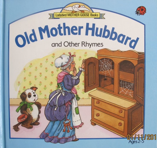 Old Mother Hubbard and Other Rhymes