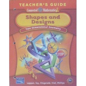 Shapes and Designs: Two- Dimensional Geometry, Teacher's Guide (Connected Mathematics 2)