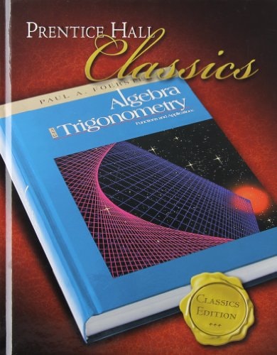 Algebra and Trigonometry: Functions and Applications