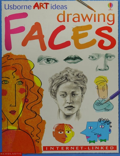 Drawing Faces: Internet-linked (Usborne Art Ideas)