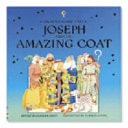 Joseph and His Amazing Coat (Bible Tales Readers)