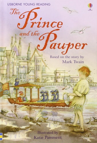The Prince and the Pauper (Usborne Young Reading: Series Two)