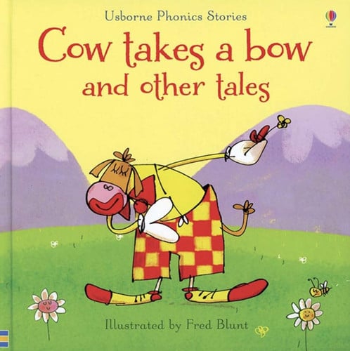 Cow Takes a Bow and Other Tales