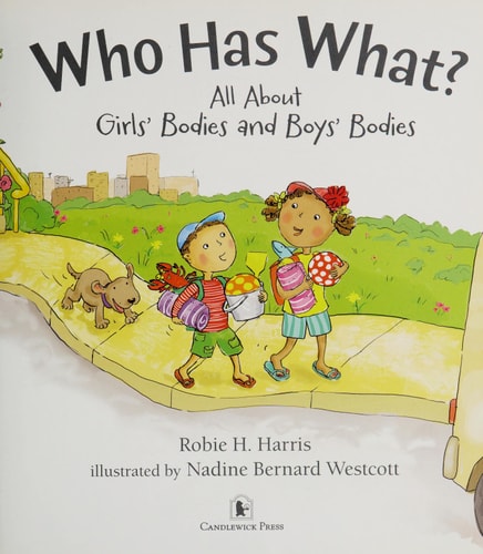 Who Has What? All about Girls' Bodies and Boys' Bodies