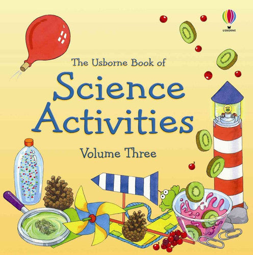 Usborne Science Activities Volume three
