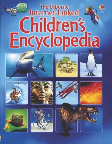 The Usborne Internet-Linked Children's Encyclopedia