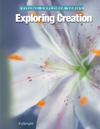Exploring Creation with Botany