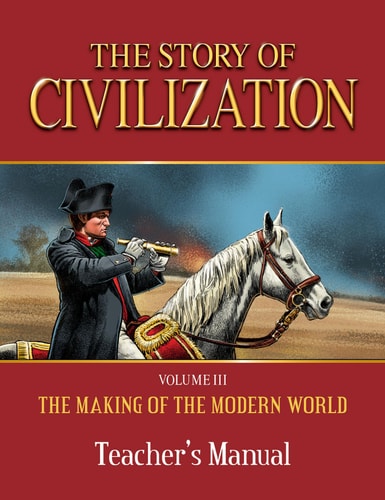 Story of Civilization Making of the Modern World Teachers Manual
