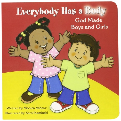 Everybody Has a Body: God Made Boys and Girls