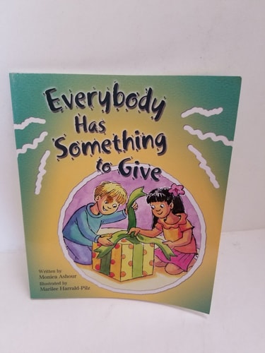 Everybody Has Someth to Give (Building Blocks of Tob for Kids)
