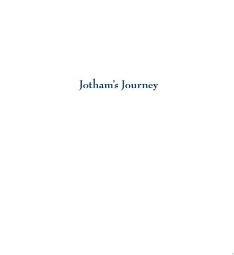 Jotham's Journey A Storybook for Advent