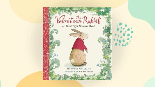 The Velveteen Rabbit, Or, How Toys Became Real