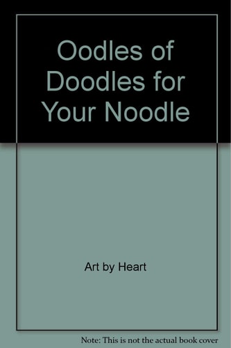 Oodles of Doodles for Your Noodle