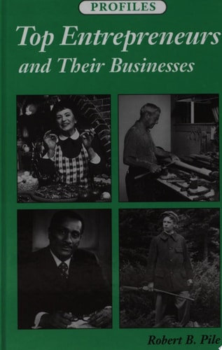 Top Entrepreneurs and Their Businesses