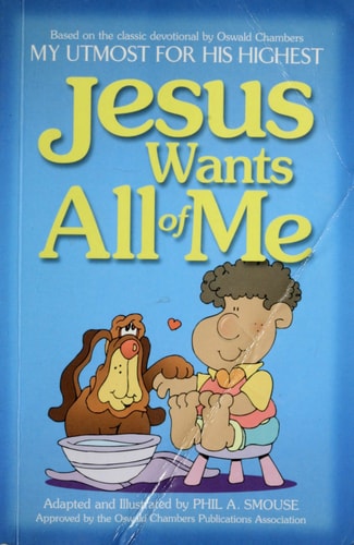 Jesus Wants All of Me