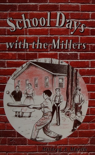 School Days with the Millers