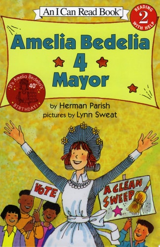 Amelia Bedelia 4 Mayor (I Can Read Level 2)