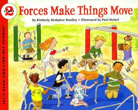 Forces Make Things Move