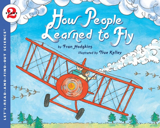 How People Learned to Fly
