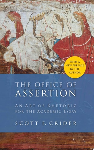 Office Of Assertion An Art Of Rhetoric For Academic Essay