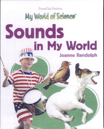 Sounds in My World (My World of Science)