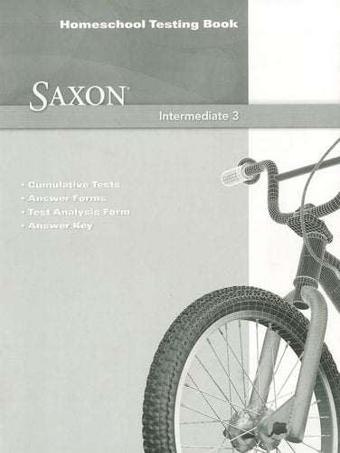 Saxon Math Intermediate 3 Homeschool Testing Book