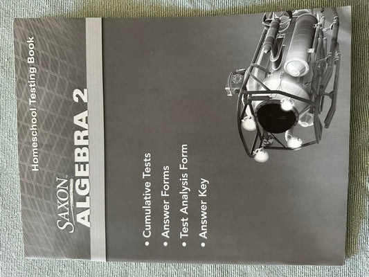 Saxon Algebra 2 Homeschool Testing Book
