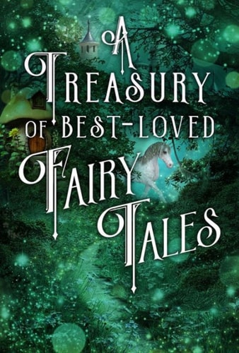 A Treasury of Best-loved Fairy Tales
