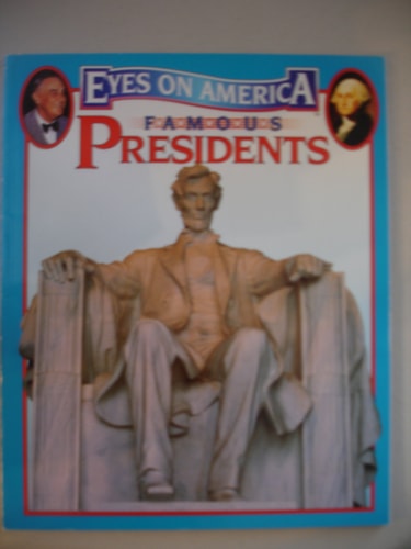 Famous presidents (Eyes on America)