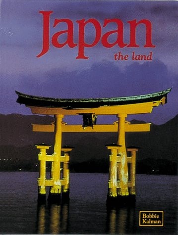 Japan the Land (Lands, Peoples and Cultures Series)