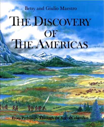 Discovery of the Americas, The (Discovery of the Americans)