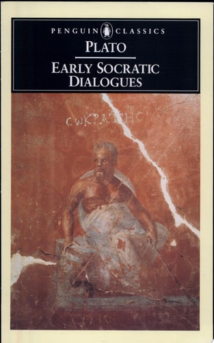 Early Socratic Dialogues (Penguin Classics)