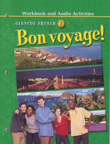 Bon voyage! Level 2, Workbook and Audio Activities