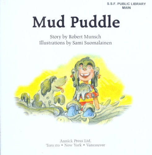 Mud Puddle (Classic Munsch)