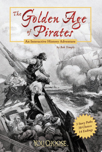 The golden age of pirates: an interactive history adventure