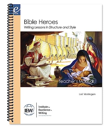 Bible Heroes, Writing Lessons [Teacher's Manual]
