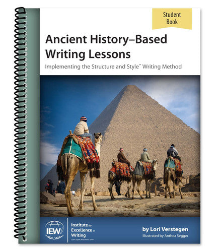 Ancient History-based Writing Lessons Implementing Structure & Style. Student book
