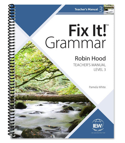 Fix It! Grammar: Robin Hood, Teacher's Manual Book Level 3