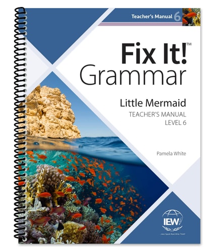 Fix It! Grammar: Little Mermaid, Teacher's Manual Book Level 6