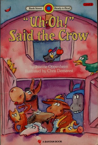 "Uh-oh!" Said the Crow