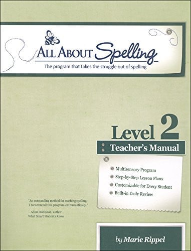 All about Spelling The Program that Takes the Struggle Out of Spelling. Level 2 Teacher's manual
