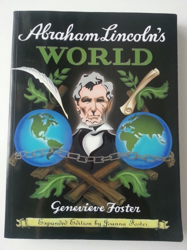 Abraham Lincoln's World, 1809-1865