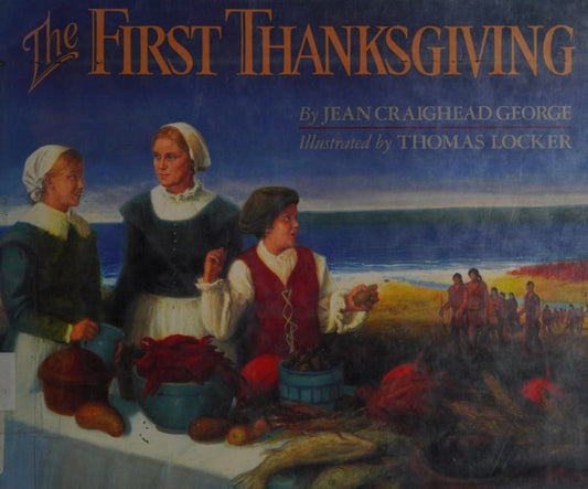 The First Thanksgiving
