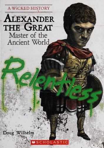Alexander the Great Master of the Ancient World